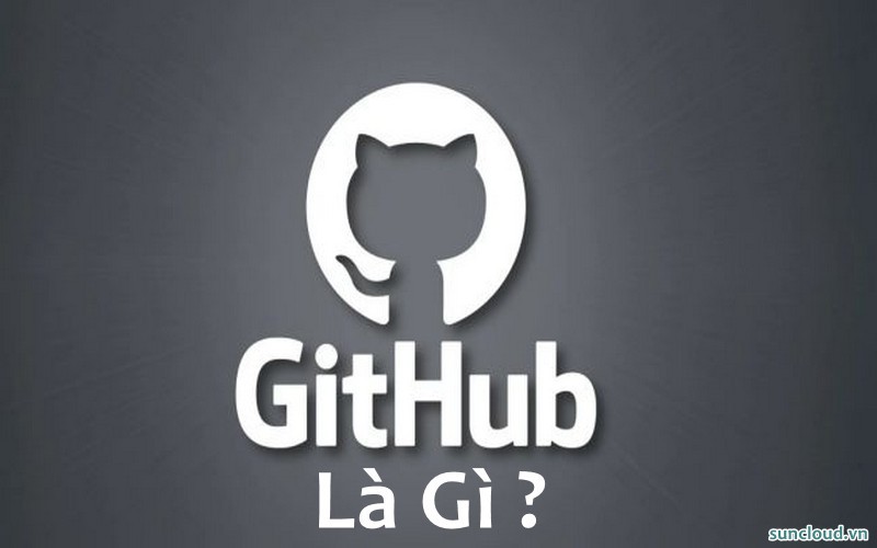 Tổng quan GitHub là gì?
