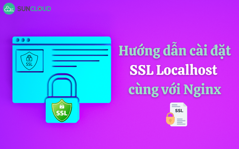 cài đặt SSL Localhost cùng với Nginx