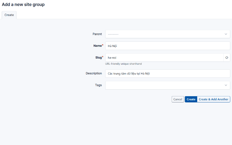 Hình 7. Mẫu thêm Site Group