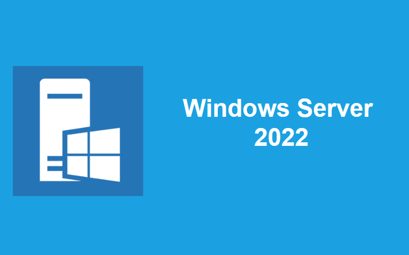Hình 2 - Windows Server 2022
