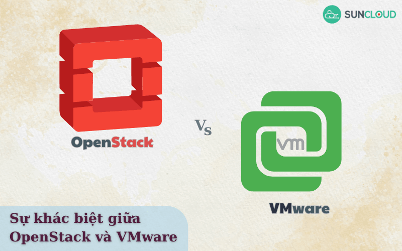 so sánh chi tiết OpenStack vs VMware