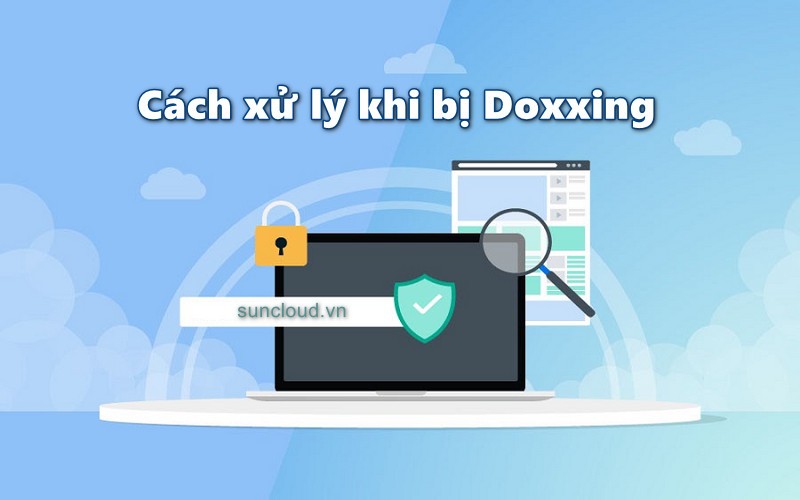 Cách xử lý khi bị Doxxing