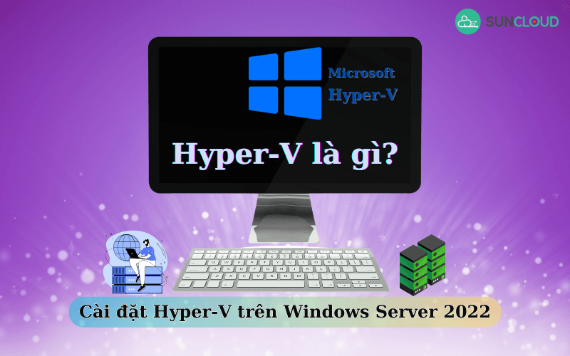 Hyper-V là gì?