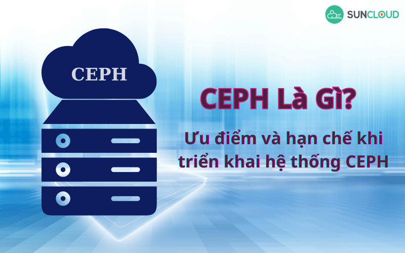 Ceph là gì?