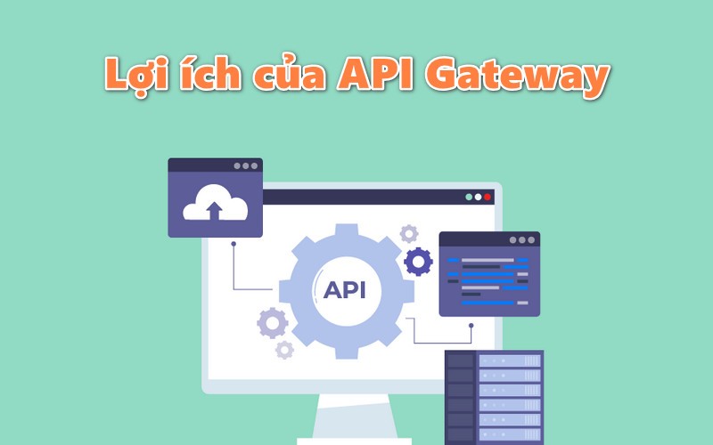 Lợi ích của API Gateway