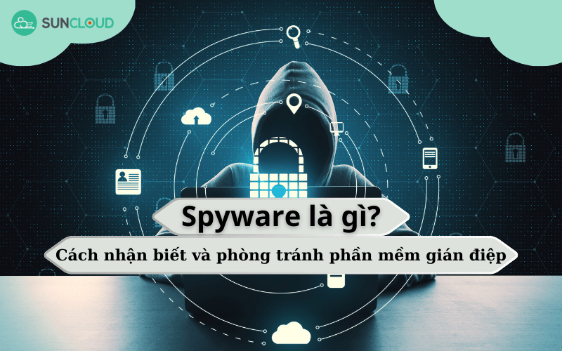 Spyware là gì?