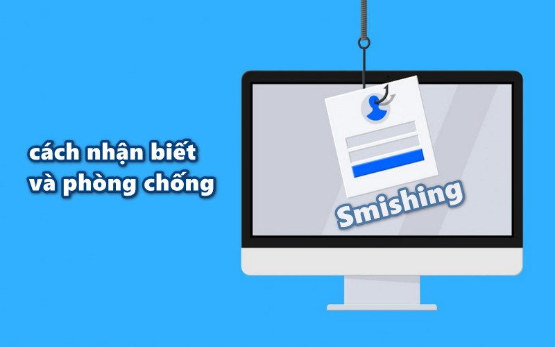 cách nhận biết và phòng chống Smishing