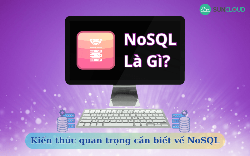 NoSQL là gì?