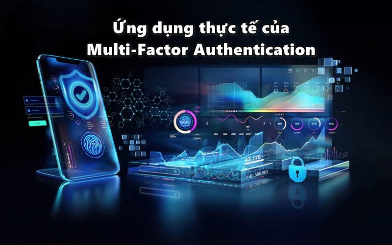 Ứng dụng thực tế của MFA