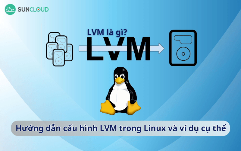 cấu hình LVM trong Linux