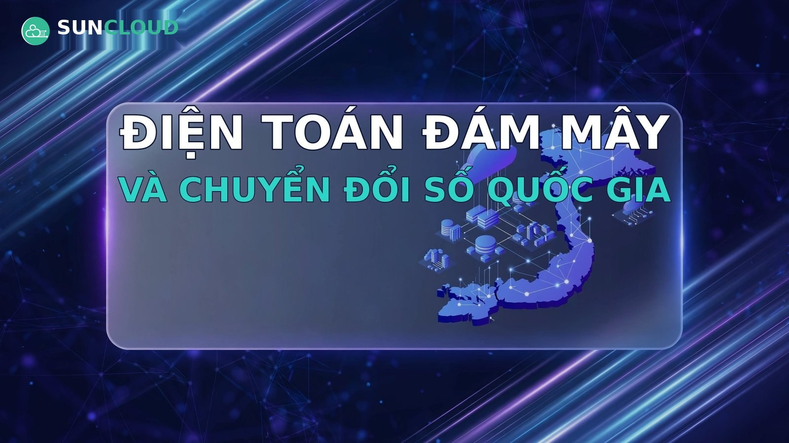 Điện toán đám mây và chuyển đổi số quốc gia: doanh nghiệp cần chuẩn bị gì