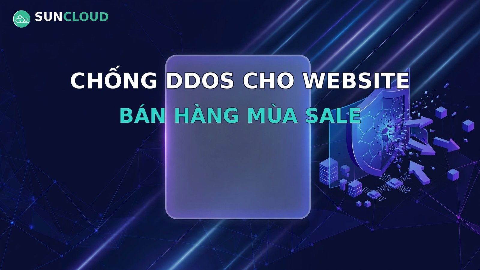 Chống DDoS cho website bán hàng mùa sale: chuẩn bị những gì?