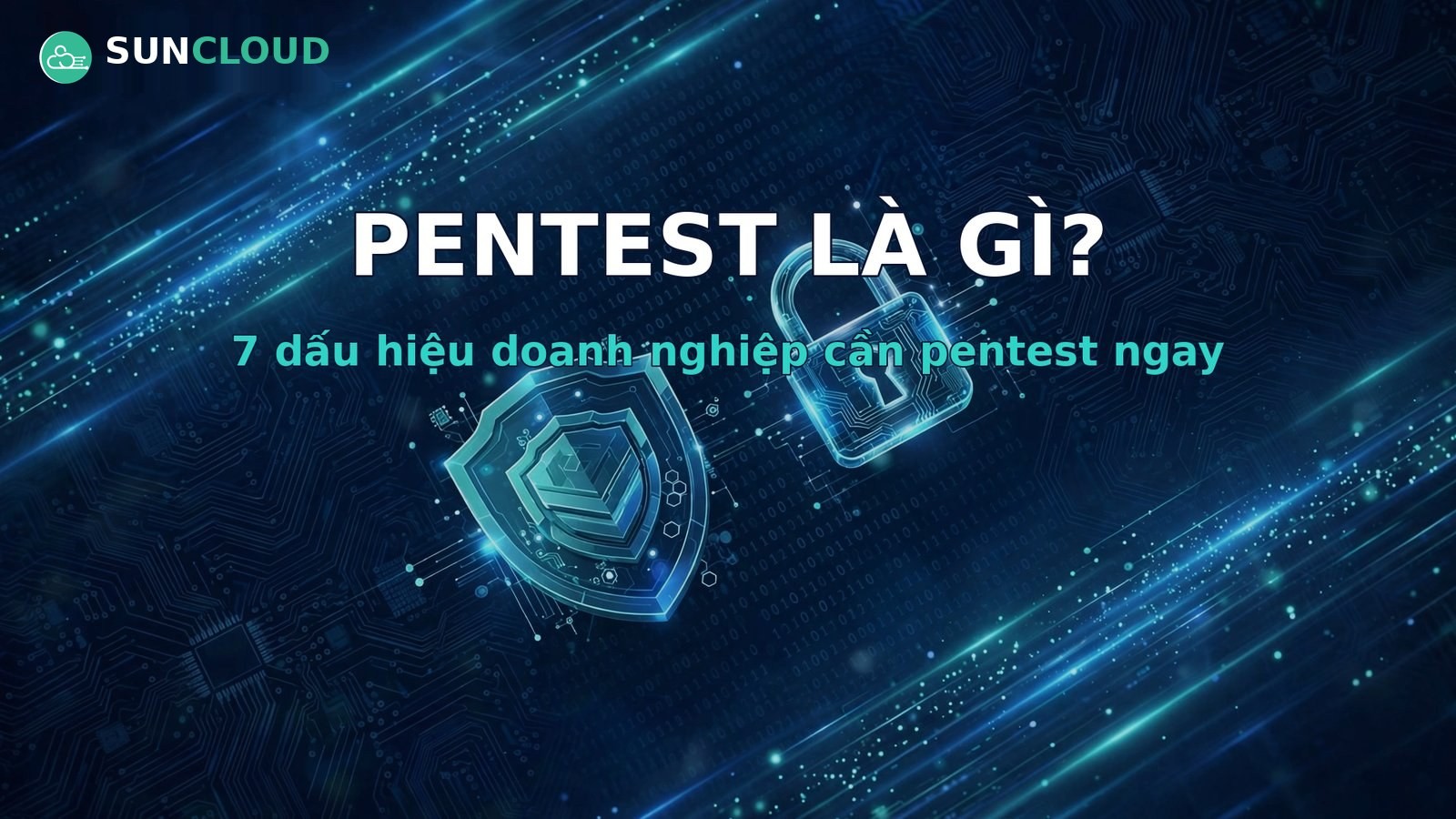 Pentest là gì? Khi nào doanh nghiệp SME cần kiểm thử xâm nhập?