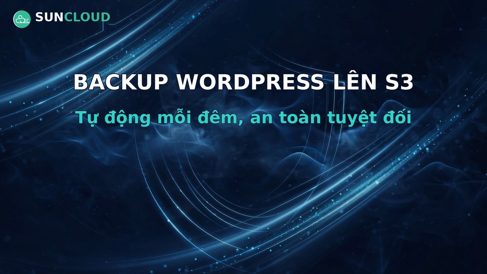 Cách tự động backup website WordPress lên S3 mỗi đêm