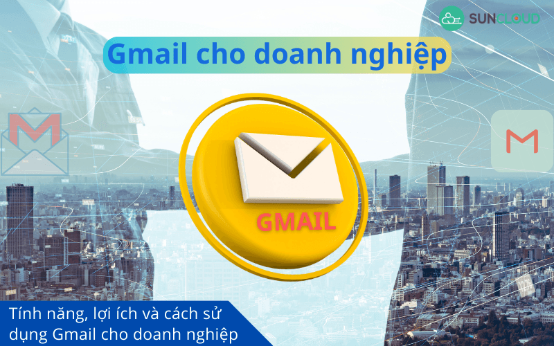 Gmail cho doanh nghiệp