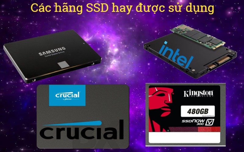 Các hãng sản xuất ổ cứng SSD được lựa chọn cho server