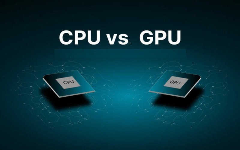 GPU là gì - Phân biệt giữa GPU và CPU