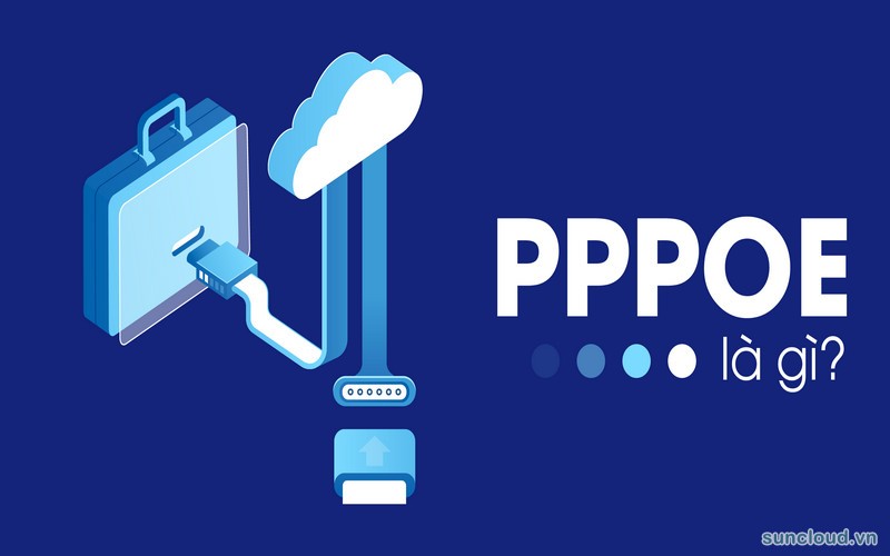 PPPoE là một giao thức mạng