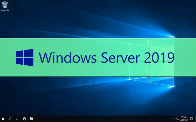 Màn hình Window Server 2019