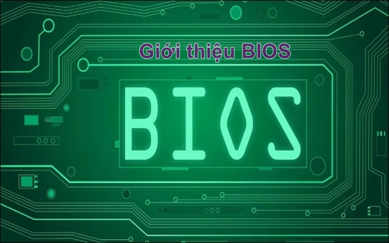 Giới thiệu về BIOS