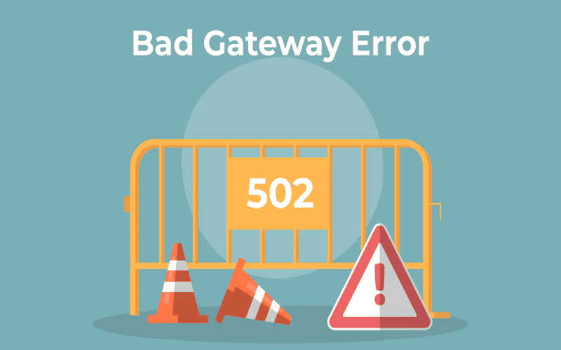 Cách tránh lỗi 502 Bad Gateway