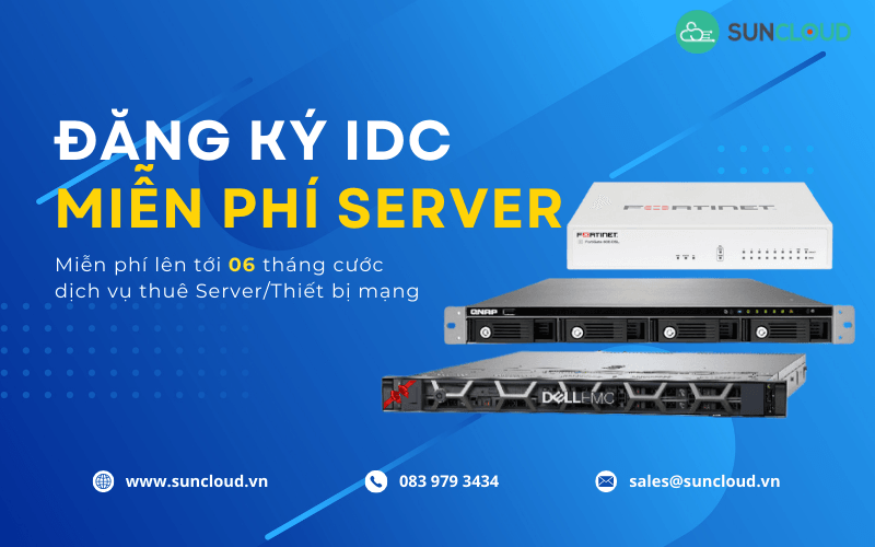 Đăng ký IDC - Miễn phí Server