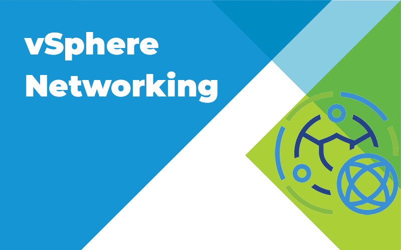 vSphere Networking là gì?