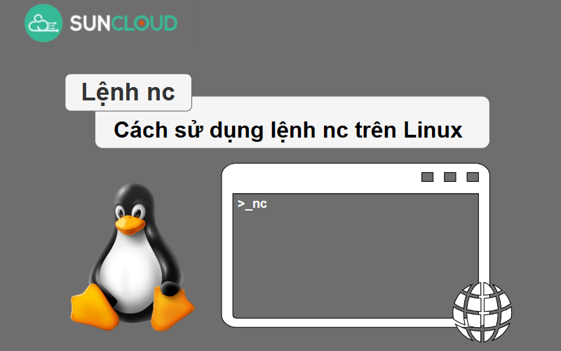 Lệnh nc và cách sử dụng trong Linux