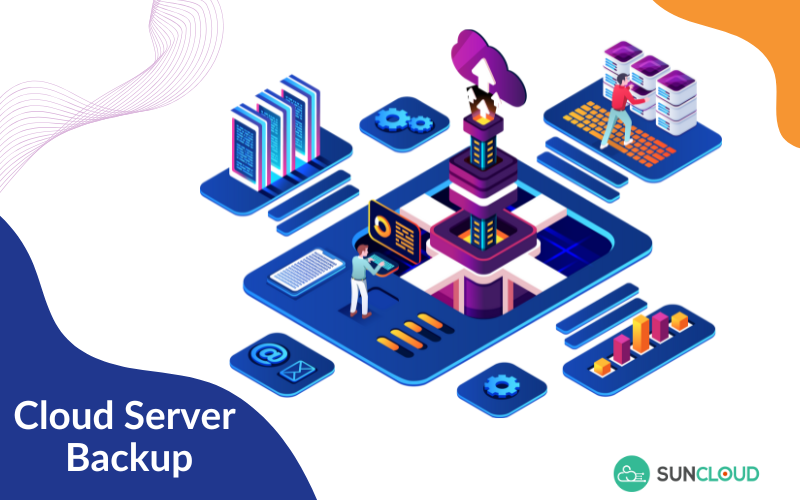 Cloud Server Backup - Đảm bảo dữ liệu của bạn an toàn