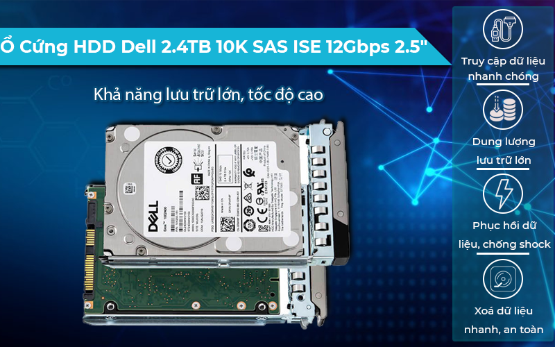 ổ cứng HDD Dell 2.4TB 10K SAS ISE 12Gbps 2.5" độ bền cao