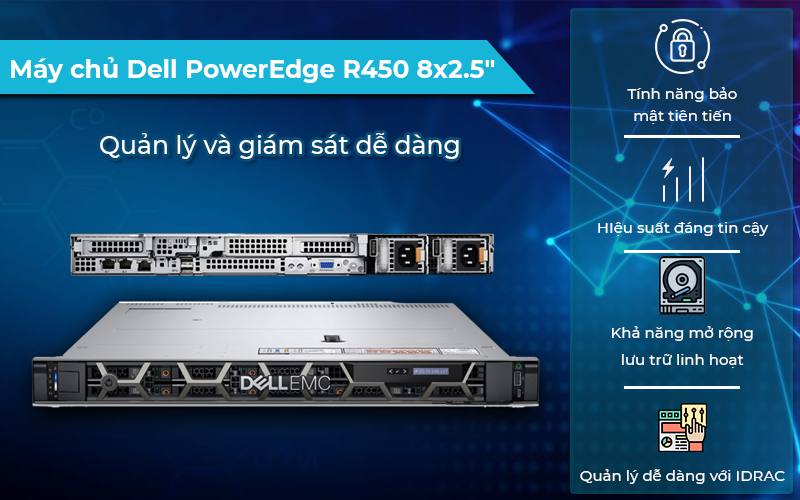 Máy chủ Dell PowerEdge R450 giải pháp quản lý và bảo mật hiệu quả