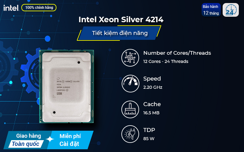 CPU Intel Xeon Silver 4214 - tiết kiệm điện năng