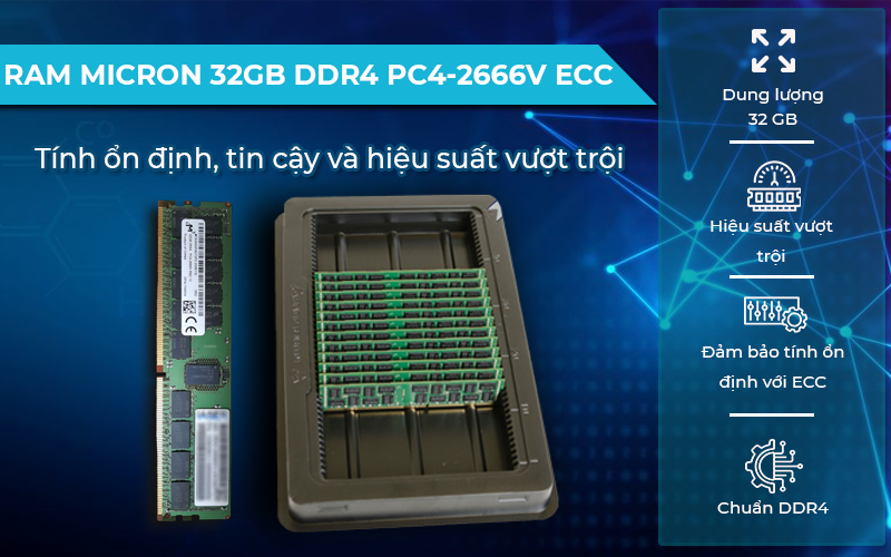 RAM Micron 32GB DDR4 PC4-2666V ECC REG tiết kiệm điện năng