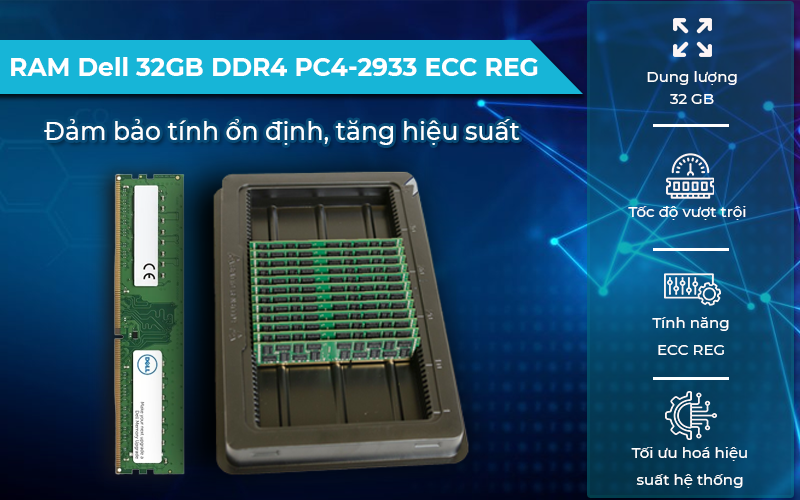 RAM Dell 32GB RDIMM DDR4 PC4-2933 ECC REG có thể tự kiểm tra và xử lý lỗi