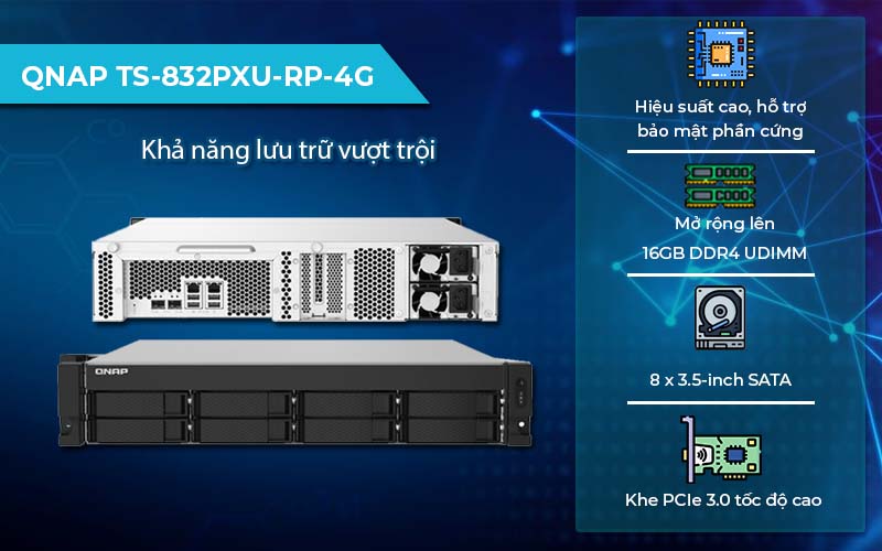 Thiết bị lưu trữ QNAP TS-832PXU-RP-4G phù hợp cho doanh nghiệp