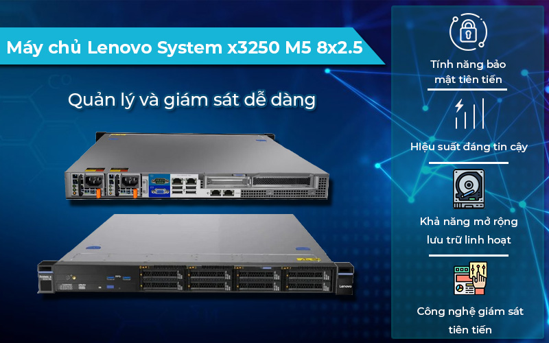 Máy chủ Lenovo System x3250 m5 8X2.5 hiệu năng mạnh mẽ