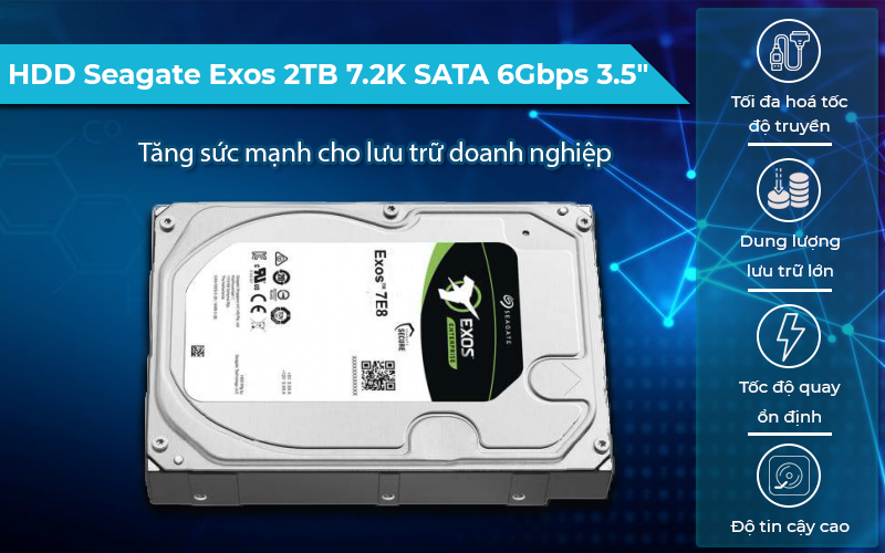 HDD Seagate Exos 2TB 7.2K SATA 6Gbps 3.5" độ bền cao