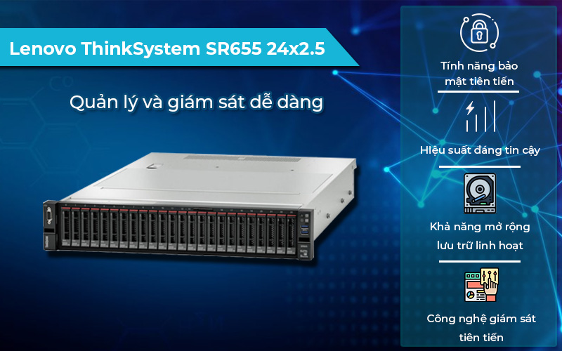 Máy chủ Lenovo ThinkSystem SR655 24x2.5 phù hợp với doanh nghiệp SMEs