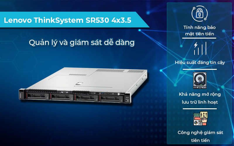 Máy chủ Lenovo ThinkSystem SR530 4x3.5 phù hợp với doanh nghiệp SMEs