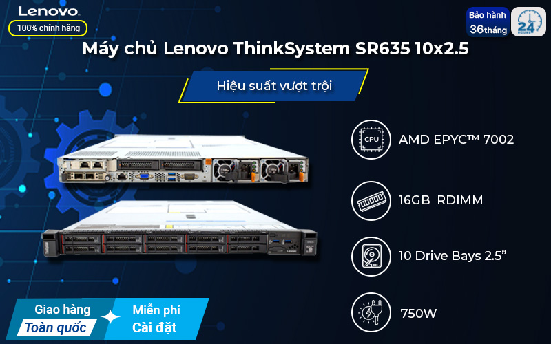 Máy chủ Lenovo ThinkSystem SR635 10x2.5 Rack dual-socket