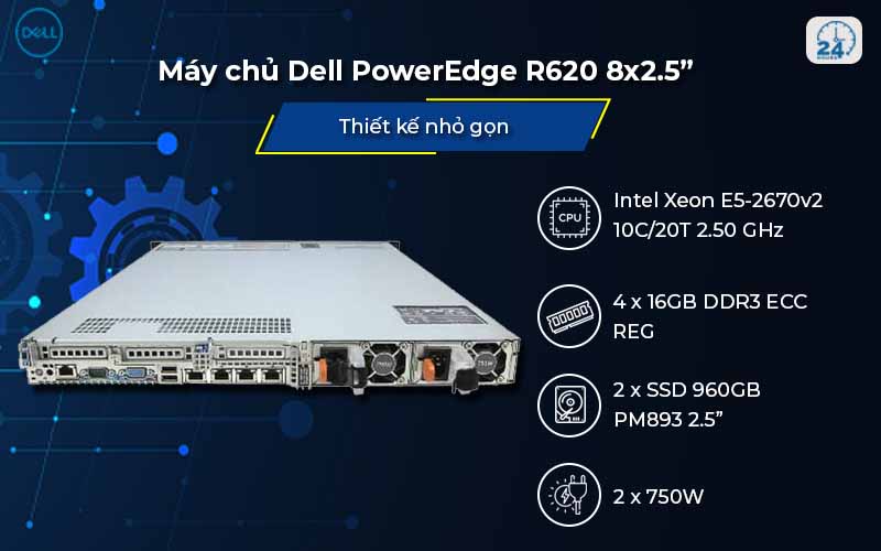 Máy chủ Dell PowerEdge R620 8x2.5” giải pháp quản lý và bảo mật hiệu quả